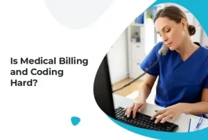Is Medical Billing and Coding Hard