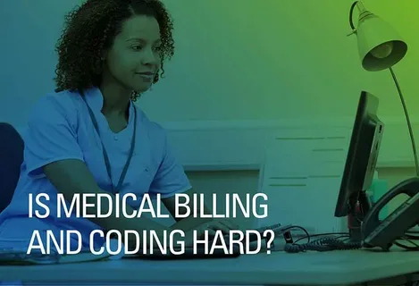 how hard is medical billing and coding